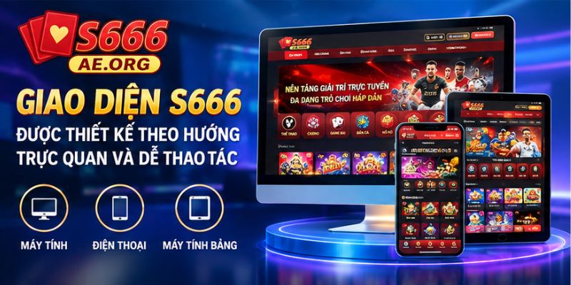 Giao diện S666 được thiết kế theo hướng trực quan và dễ thao tác